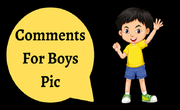 comment for boys pic